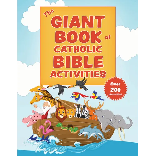 The Giant Book of Catholic Bible Activities: The Perfect Way to Introduce Kids to the Bible!