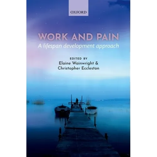 Work and pain: A lifespan development approach