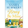 Honey Be Mine