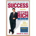 The Spirituality of Success: Getting Rich with Integrity