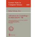 Advances in Cryptology - Eurocrypt '98: International Conference on the Theory and Application of Cryptographic Techniques, Espoo, Finland, May 31 - J