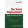 The Great Replacement and the Islamisation of Britain
