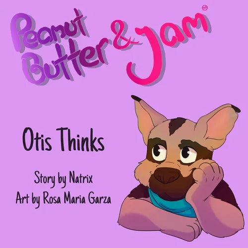 Peanut Butter and Jam: Otis Thinks