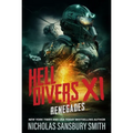 Hell Divers XI: Renegades
