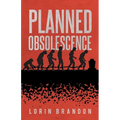 Planned Obsolescence