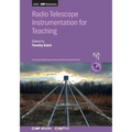 Radio Telescope Instrumentation for Teaching