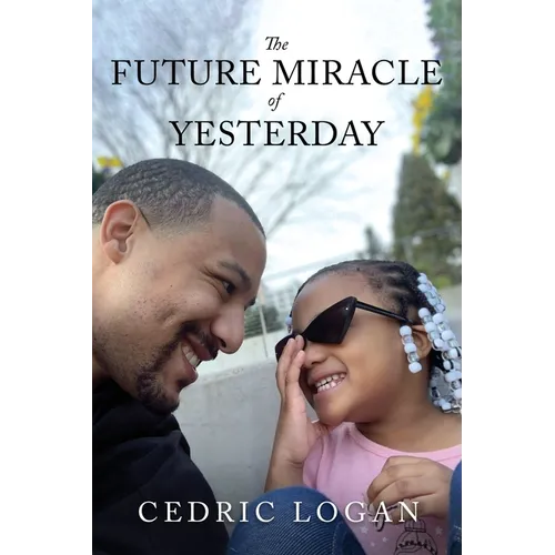 The Future Miracle of Yesterday
