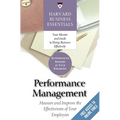 Performance Management: Measure and Improve the Effectiveness of Your Employees