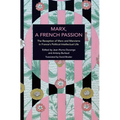 Marx, a French Passion: The Reception of Marx and Marxisms in France's Political-Intellectual Life