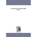 The illustrated French and English primer.