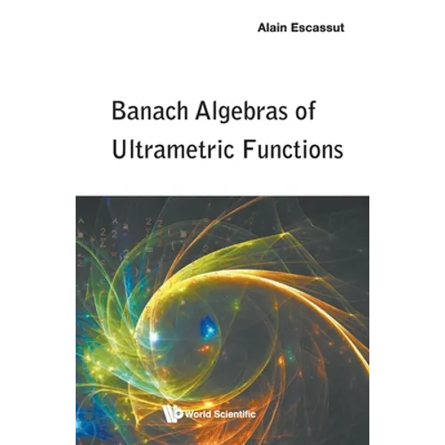 Banach Algebras of Ultrametric Functions