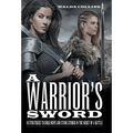A Warrior's Sword: 10 Strategies to Build Hope and Stand Strong in the Midst of a Battle