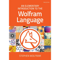 An Elementary Introduction to the Wolfram Language, Third Edition (Revised)