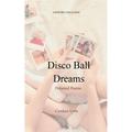 Disco Ball Dreams