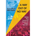 A Way Out of No Way: Harlem Prep: Transforming Dropouts into Scholars, 1967-1977