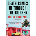Death Comes in Through the Kitchen