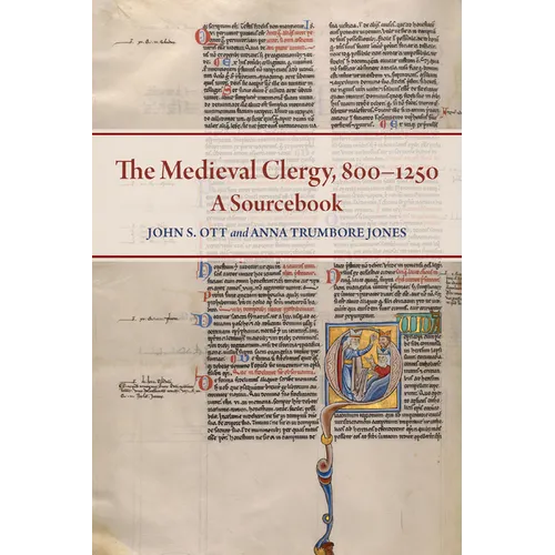 The Medieval Clergy, 800-1250: A Sourcebook