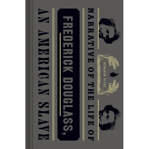 Narrative of the Life of Frederick Douglass, an American Slave