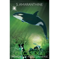 Orcasekai (Memoirs of a Lost Universe)