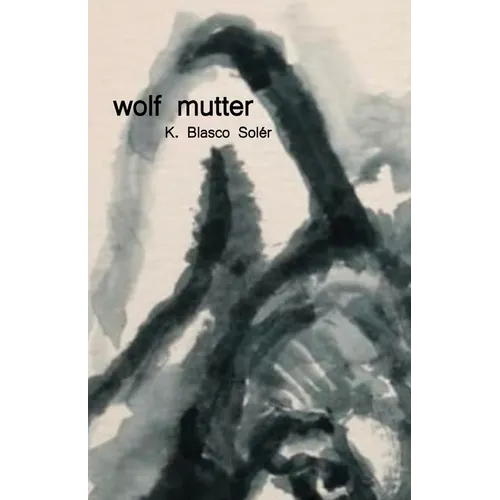 wolf mutter