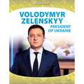 Volodymyr Zelenskyy: President of Ukraine: President of Ukraine