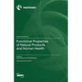 Functional Properties of Natural Products and Human Health