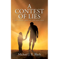 A Contest of Lies: Envy - Gluttony - Greed - Lust - Pride - Sloth - Wrath