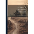 Poems Of Christina Rossetti