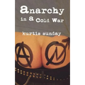 Anarchy in a Cold War