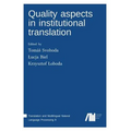 Quality aspects in institutional translation