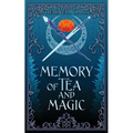 Memory of Tea & Magic