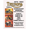 TRIUMPH 750cc TWINS 1979-1983 WORKSHOP MANUAL: ALL UK, GENERAL EXPORT & USA MODELS INCLUDING THE 650cc TR65