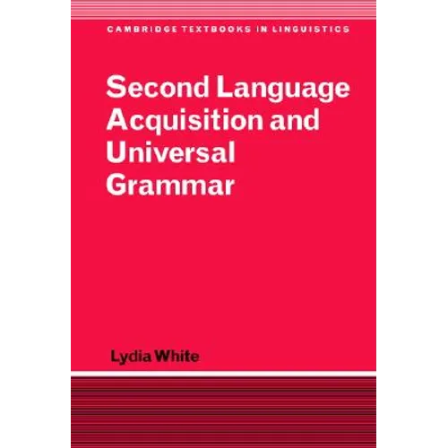 Secnd Lang Acquisitn Universal Gram