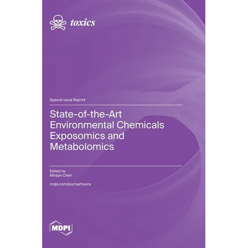State-of-the-Art Environmental Chemicals Exposomics and Metabolomics