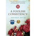 A Foolish Consistency