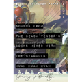 Sounds from the Beach Vendor's Coins Mixed with the Seagulls' Huah Huah Huah: Growing Up Brooklyn