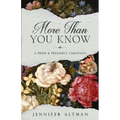 More Than You Know: A Pride and Prejudice Variation