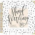 Hand Lettering 101: A Step-By-Step Calligraphy Workbook for Beginners (Gold Spiral-Bound Workbook with Gold Corner Protectors)