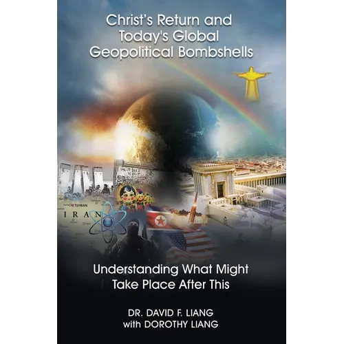 The Christ's Return and Today's Global Geopolitical Bombshells - (Pre-launch): Understanding What Might Take Place After This