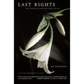 Last Rights: The Struggle Over the Right to Die
