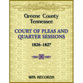 Greene County, Tennessee Court of Pleas, 1826-1827