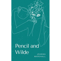 Pencil and Wilde