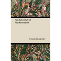 Fundamentals of Psychoanalysis