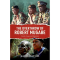 The Overthrow of Robert Mugabe: Gender, Coups, and Diplomats