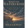 When The Waters Rose