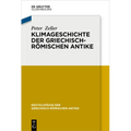 Klimageschichte Der Griechisch-Römischen Antike