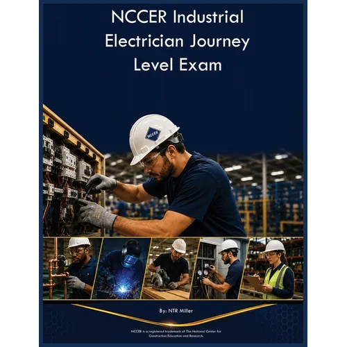 NCCER Industrial Electrician Journey Level Exam