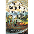 Some Surprises from the Apostle Paul