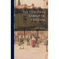 The Herndon Family of Virginia; 1