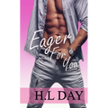 Eager For You